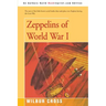 Zeppelins of World War I