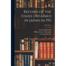Record of the Fishes Obtained in Japan in 1911; vol. 6 no. 4