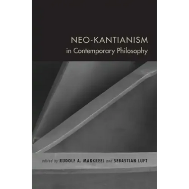 Neo-Kantianism in Contemporary Philosophy