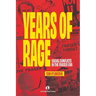 Years of Rage: Social Conflicts in the Fraser Era
