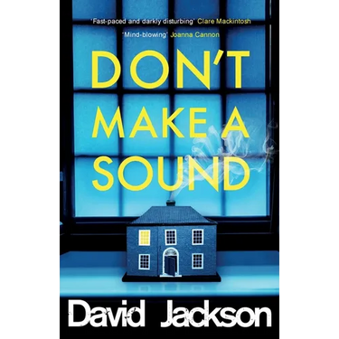 Don't Make a Sound