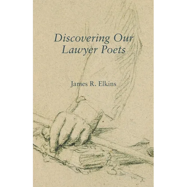 Discovering Our Lawyer Poets