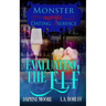 Evaluating the Elf: A Monstrously Hilarious Romantic Comedy