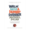 Walk with a Humble Swagger: Lessons From the Recruiting Trail in Basketball and Advertising