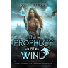 The Prophecy of Wind