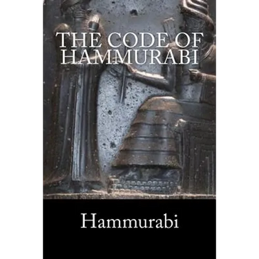 The Code of Hammurabi
