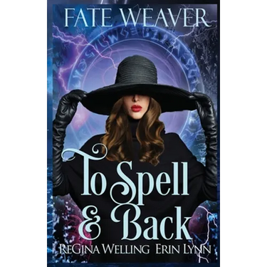 To Spell & Back: A Cozy Fantasy Series