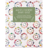 Alice's Country Diary Quilt: A Quilting Journey Through the Seasons with Epp, Applique and Hand Embroidery