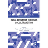Rural Education in China's Social Transition