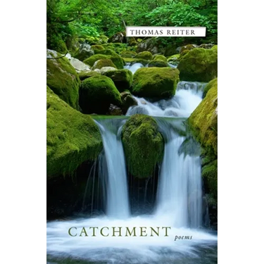 Catchment: Poems