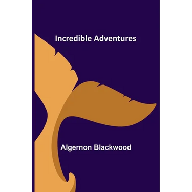 Incredible Adventures