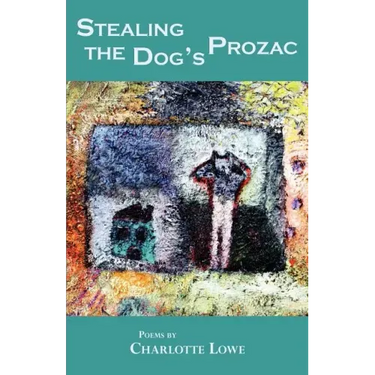 Stealing the Dog's Prozac