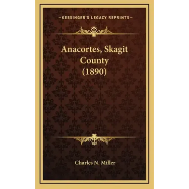 Anacortes, Skagit County (1890)