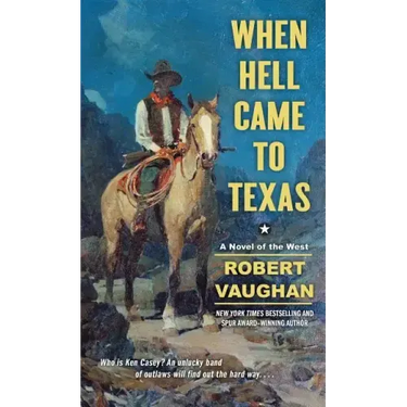 When Hell Came to Texas
