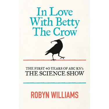 In Love with Betty the Crow