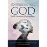 Experiencing God: Faith Narratives of Episcopalians