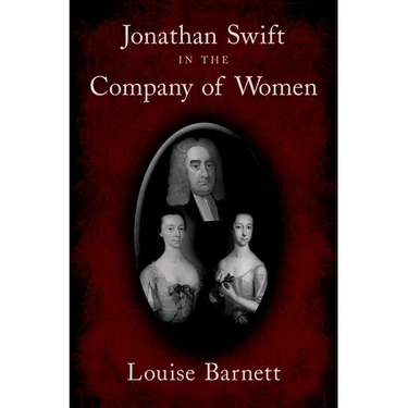 Jonathan Swift in the Company of Women