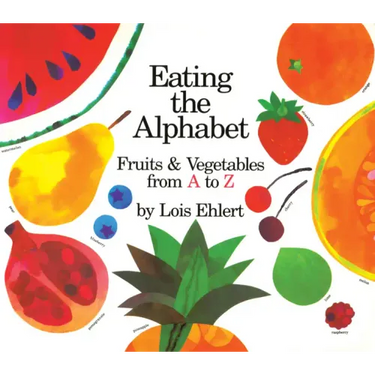 Eating the Alphabet Lap-Sized Board Book: Fruits & Vegetables from A to Z