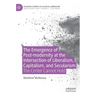 The Emergence of Post-Modernity at the Intersection of Liberalism, Capitalism, and Secularism: The Center Cannot Hold