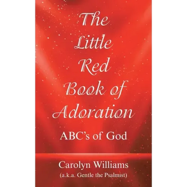 The Little Red Book of Adoration: Abc's of God
