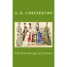 The Victorian Age in Literature