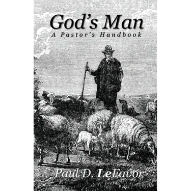 God's Man: A Pastor's Handbook