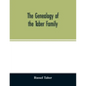 The genealogy of the Taber family