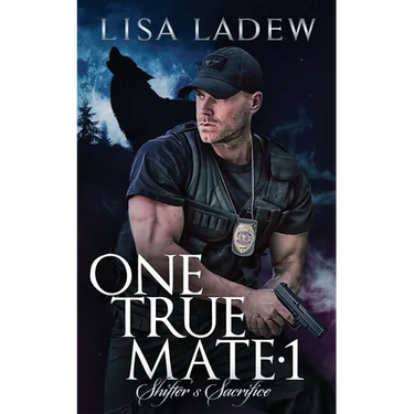 One True Mate 1; Shifter's Sacrifice