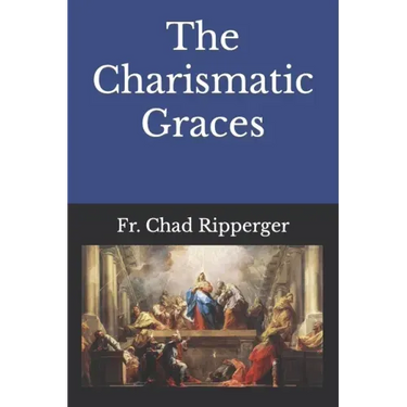 The Charismatic Graces
