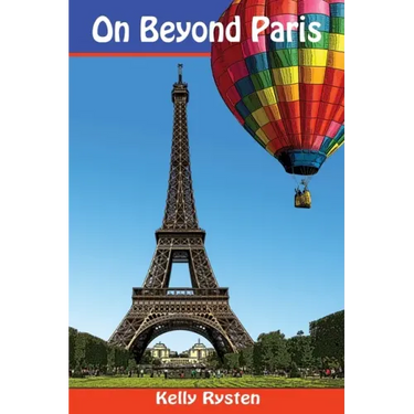 On Beyond Paris: A Geocaching Adventure Novel