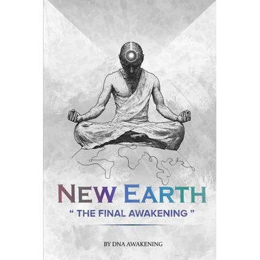 New Earth: The Final Awakening