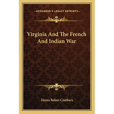 Virginia and the French and Indian War