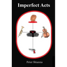 Imperfect Acts