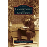 Lambertville and New Hope