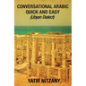 Conversational Arabic Quick and Easy: Libyan Dialect