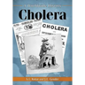 Cholera: A Worldwide History