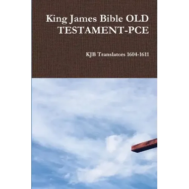 King James Bible OLD TESTAMENT-PCE