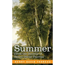 Summer: From the Journal of Henry David Thoreau