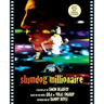 Slumdog Millionaire: The Shooting Script