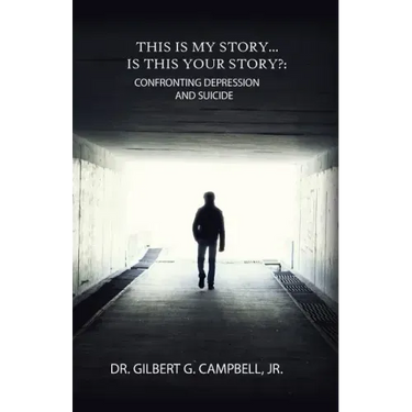 This Is My Story... Is This Your Story?: Confronting Depression and Suicide