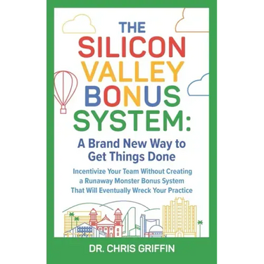 The Silicon Valley Bonus System: A Brand New Way to Get Things Done