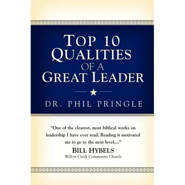 Top 10 Qualities of Leadership Excellence