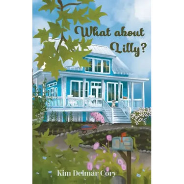 What About Lilly?