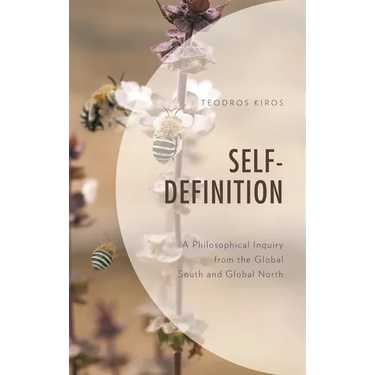 Self Definition: A Philosophical Inquiry from the Global South and Global North