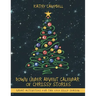 Down Under Advent Calendar of Chrissy Stories: Great Activities for the 2013 Silly Season