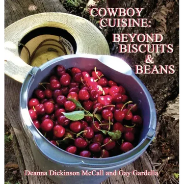 Cowboy Cuisine: Beyond Biscuits & Beans