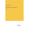 The Arabian Nights' Entertainments: Vol. II