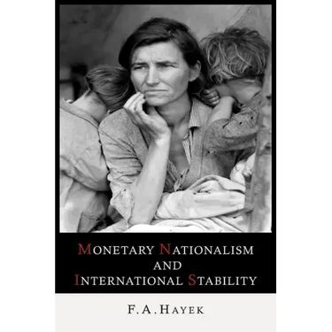 Monetary Nationalism and International Stability