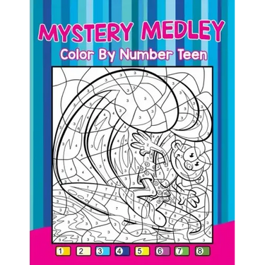 Mystery Medley: Color By Number Teen