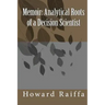 Memoir: Analytical Roots of a Decision Scientist